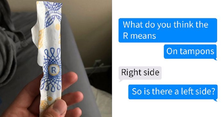 Women Ask Their Partners About The Meaning Of Letters On Tampons And The Answers Are Hilarious