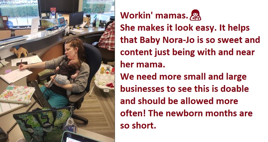 Boss Takes Photo of Tireless Mom Taking Care for Her Newborn While Working